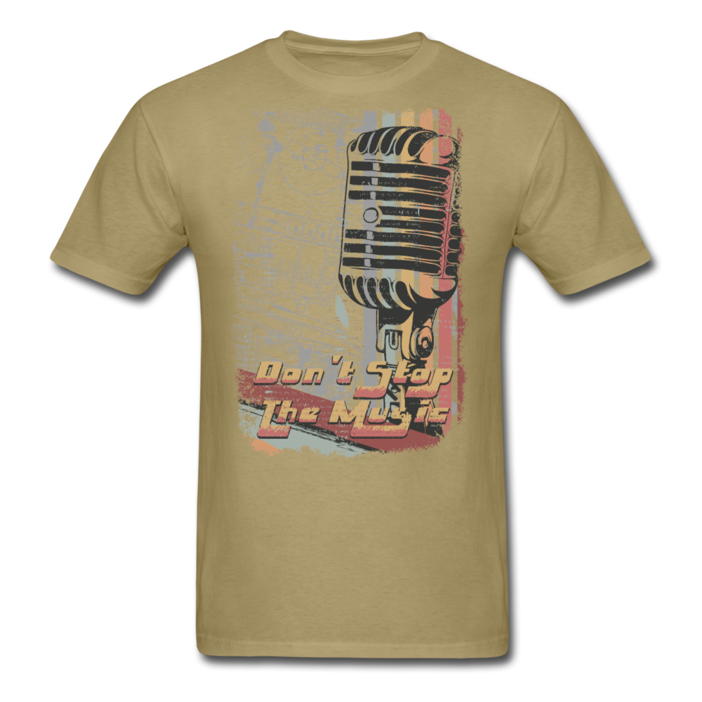 Don't Stop The Music - Unisex Classic T-Shirt - khaki