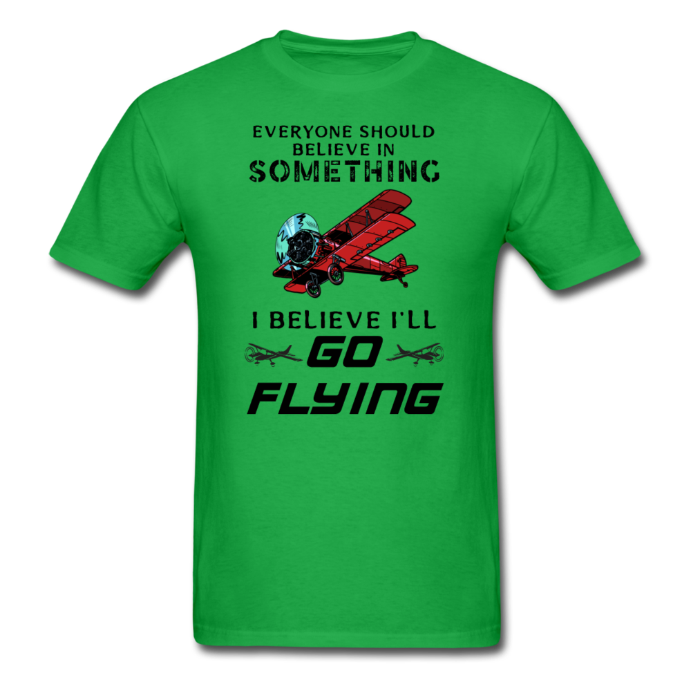 Believe In Something - Go Flying - Unisex Classic T-Shirt - bright green