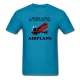 I Work Hard To Support My Airplane - Red - Unisex Classic T-Shirt - turquoise