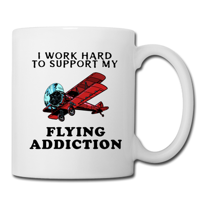 I Work Hard To Support My Flying Addiction - Coffee/Tea Mug - white