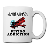 I Work Hard To Support My Flying Addiction - Coffee/Tea Mug - white