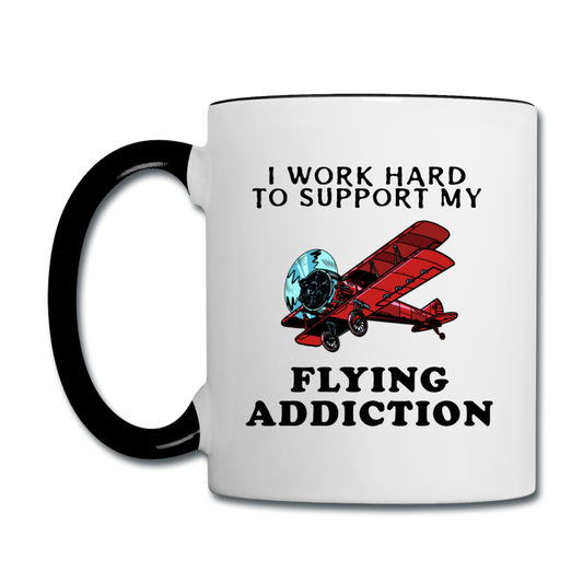 I Work Hard To Support My Flying Addiction - Contrast Coffee Mug - white/black