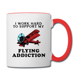 I Work Hard To Support My Flying Addiction - Contrast Coffee Mug - white/red