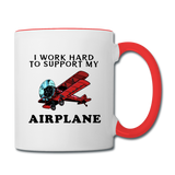 I Work Hard To Support My Airplane - Red - Contrast Coffee Mug - white/red