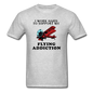 I Work Hard To Support My Flying Addiction - Unisex Classic T-Shirt - heather gray