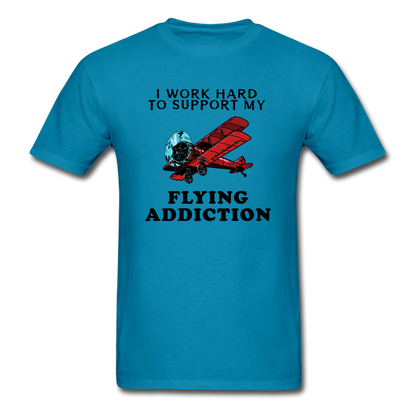 I Work Hard To Support My Flying Addiction - Unisex Classic T-Shirt - turquoise