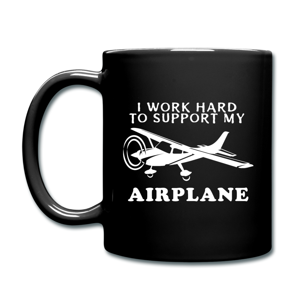 I Work Hard To Support My Airplane - White - Full Color Mug - black