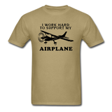 I Work Hard To Support My Airplane - Black - Unisex Classic T-Shirt - khaki