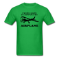 I Work Hard To Support My Airplane - Black - Unisex Classic T-Shirt - bright green