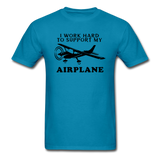I Work Hard To Support My Airplane - Black - Unisex Classic T-Shirt - turquoise