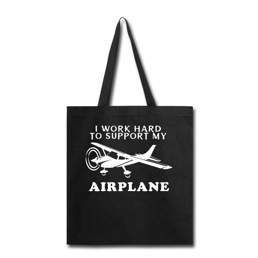 I Work Hard To Support My Airplane - White - Tote Bag - black