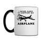 I Work Hard To Support My Airplane - Black - Contrast Coffee Mug - white/black