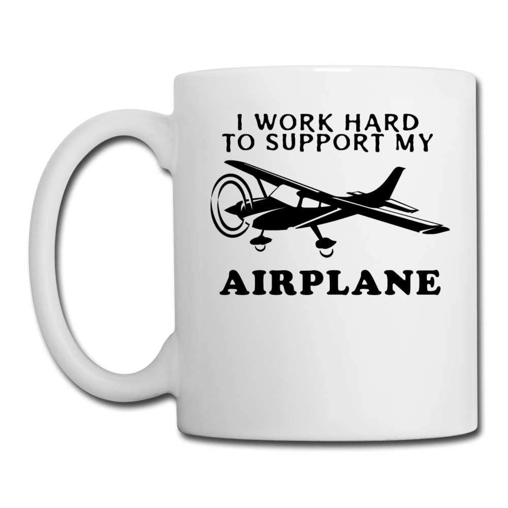 I Work Hard To Support My Airplane - Black - Coffee/Tea Mug - white