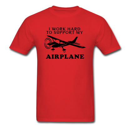 I Work Hard To Support My Airplane - Black - Unisex Classic T-Shirt - red