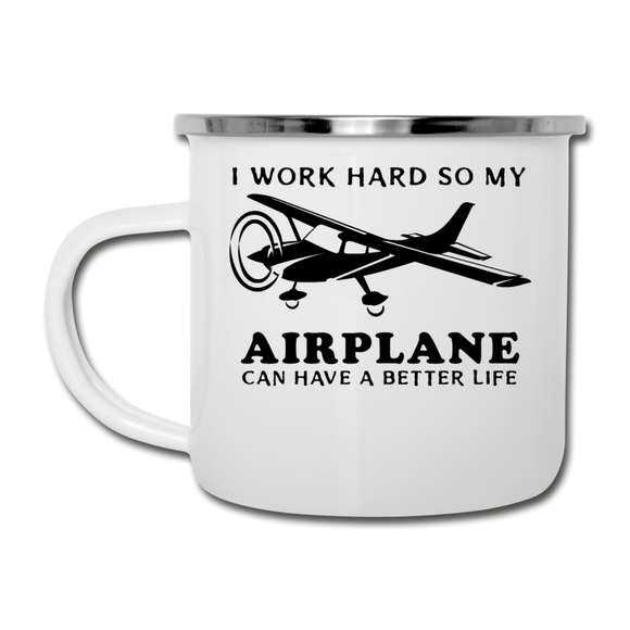 I Work Hard - Airplane Better Life - Black - Camper Mug - white