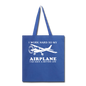 I Work Hard - Airplane Better Life - White - Tote Bag - royal blue