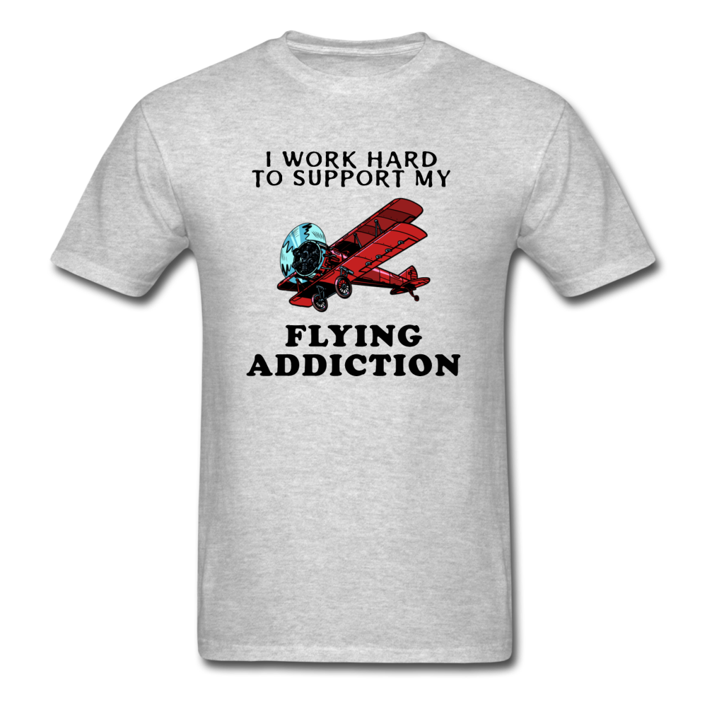 I Work Hard To Support My Flying Addiction - Unisex Classic T-Shirt - heather gray