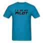 I Love My Pilot v1 - Unisex Classic T-Shirt - turquoise