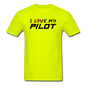 I Love My Pilot v1 - Unisex Classic T-Shirt - safety green