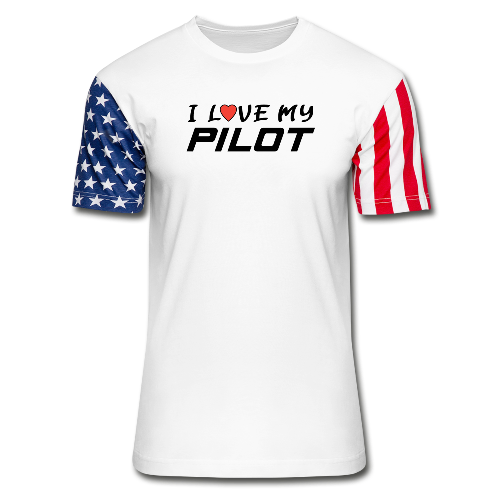 I Love My Pilot v1 - Stars & Stripes T-Shirt - white