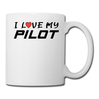 I Love My Pilot v1 - Coffee/Tea Mug - white