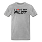 I Love My Pilot v1 - Men's Premium T-Shirt - heather gray