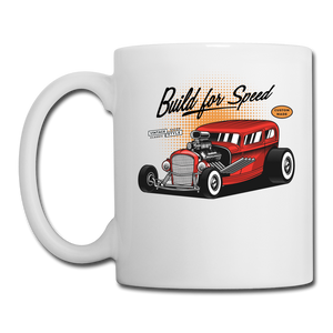 Hot Rod - Build For Speed - Coffee/Tea Mug - white