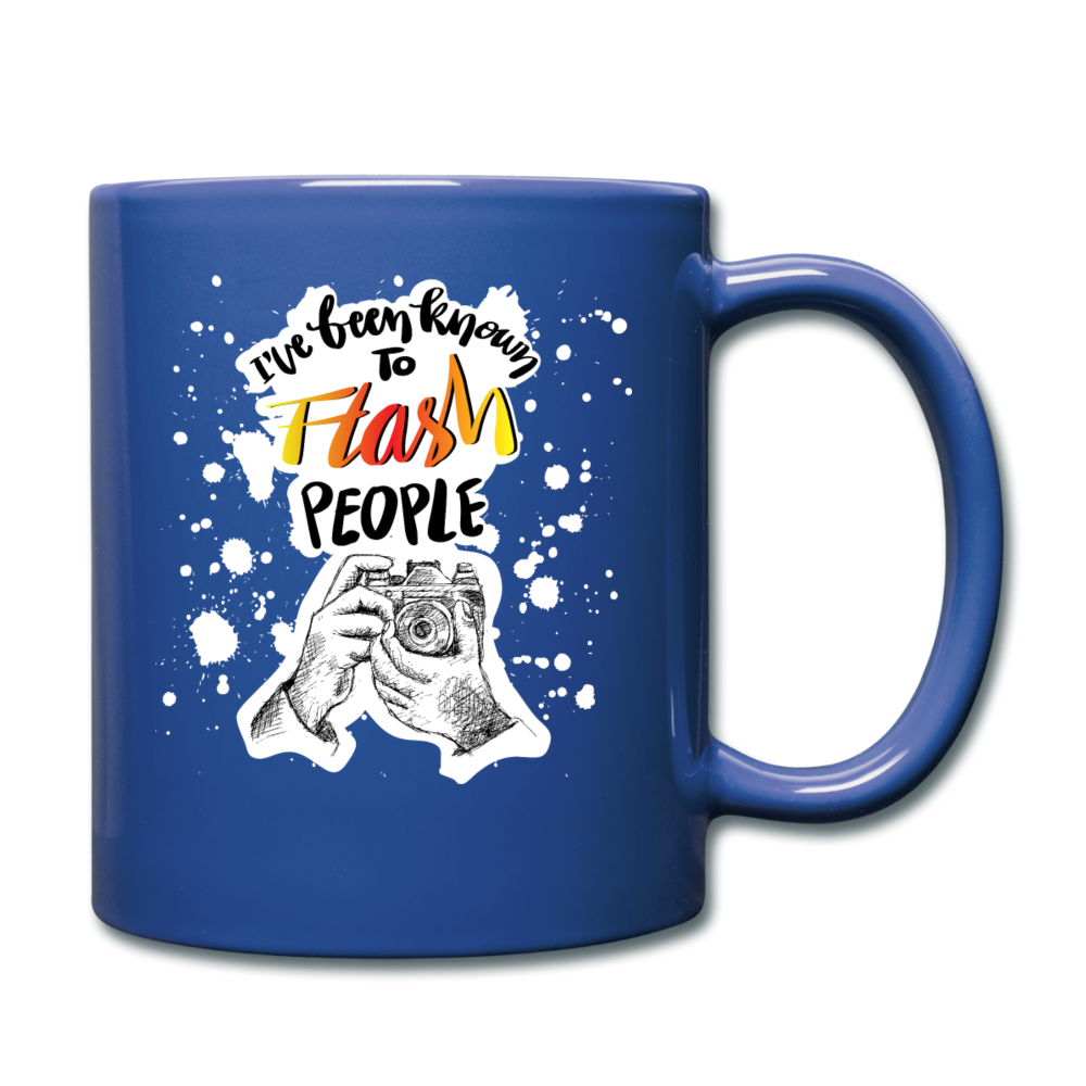 I've Been Known To Flash People - Full Color Mug - royal blue