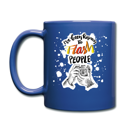 I've Been Known To Flash People - Full Color Mug - royal blue