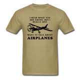 Talk About Airplanes - Black - Unisex Classic T-Shirt - khaki