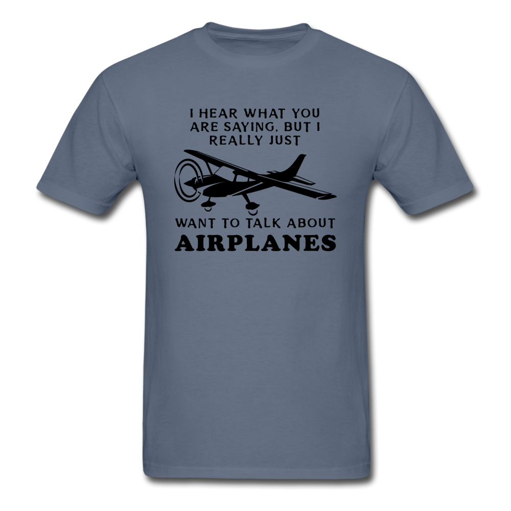 Talk About Airplanes - Black - Unisex Classic T-Shirt - denim