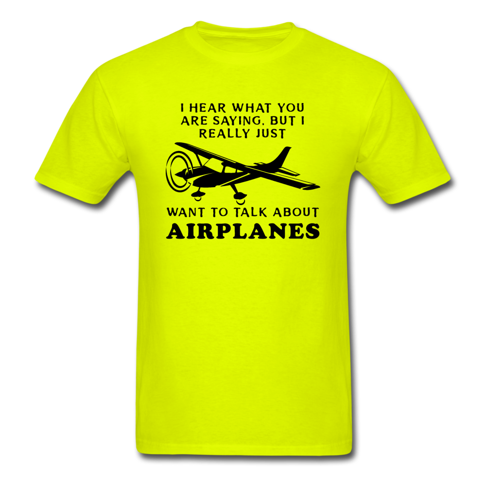 Talk About Airplanes - Black - Unisex Classic T-Shirt - safety green