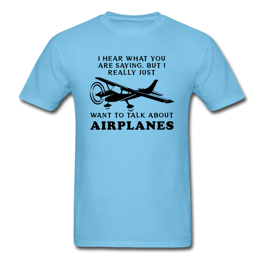 Talk About Airplanes - Black - Unisex Classic T-Shirt - aquatic blue