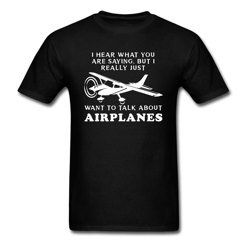 Talk About Airplanes - White - Unisex Classic T-Shirt - black