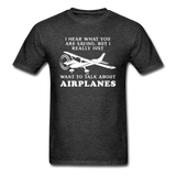 Talk About Airplanes - White - Unisex Classic T-Shirt - heather black