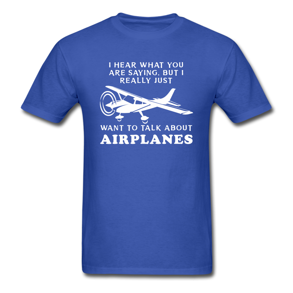 Talk About Airplanes - White - Unisex Classic T-Shirt - royal blue