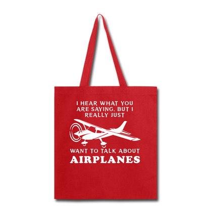 Talk About Airplanes - White - Tote Bag - red