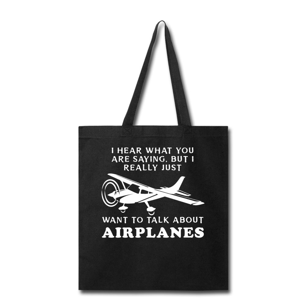 Talk About Airplanes - White - Tote Bag - black