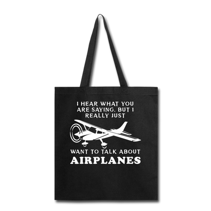 Talk About Airplanes - White - Tote Bag - black