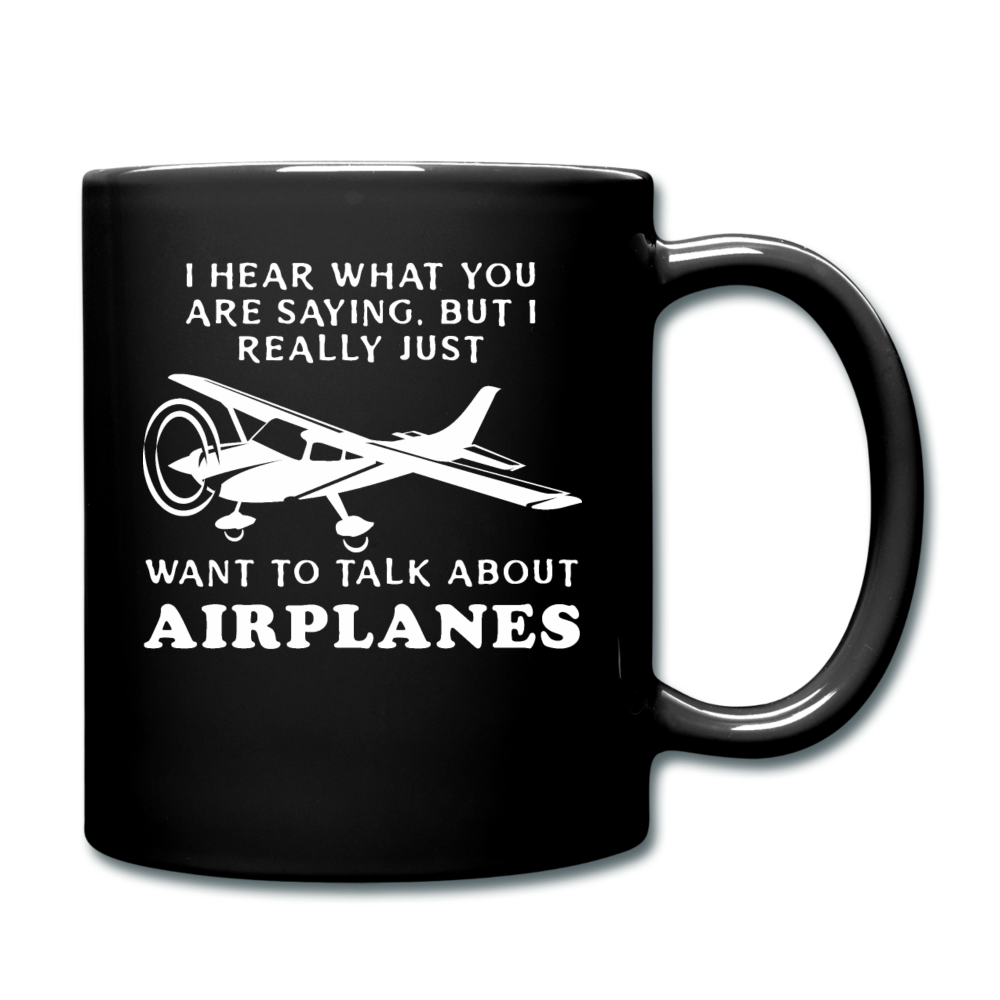 Talk About Airplanes - White - Full Color Mug - black