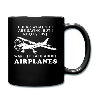 Talk About Airplanes - White - Full Color Mug - black