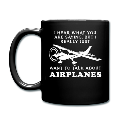 Talk About Airplanes - White - Full Color Mug - black