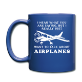 Talk About Airplanes - White - Full Color Mug - royal blue