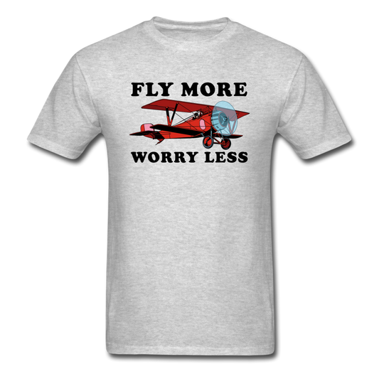 Fly More - Worry Less - Unisex Classic T-Shirt - heather gray