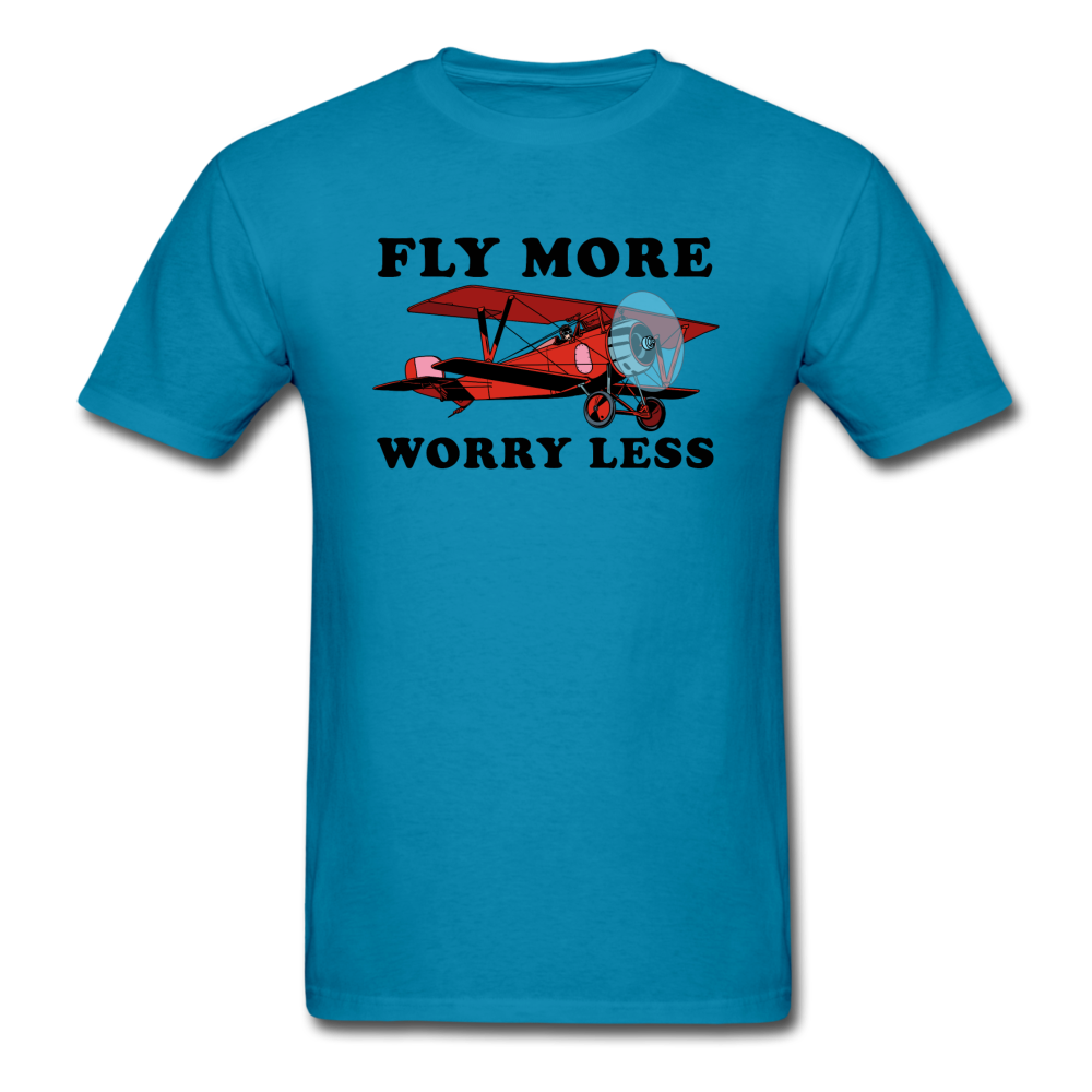 Fly More - Worry Less - Unisex Classic T-Shirt - turquoise