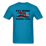Fly More - Worry Less - Unisex Classic T-Shirt - turquoise