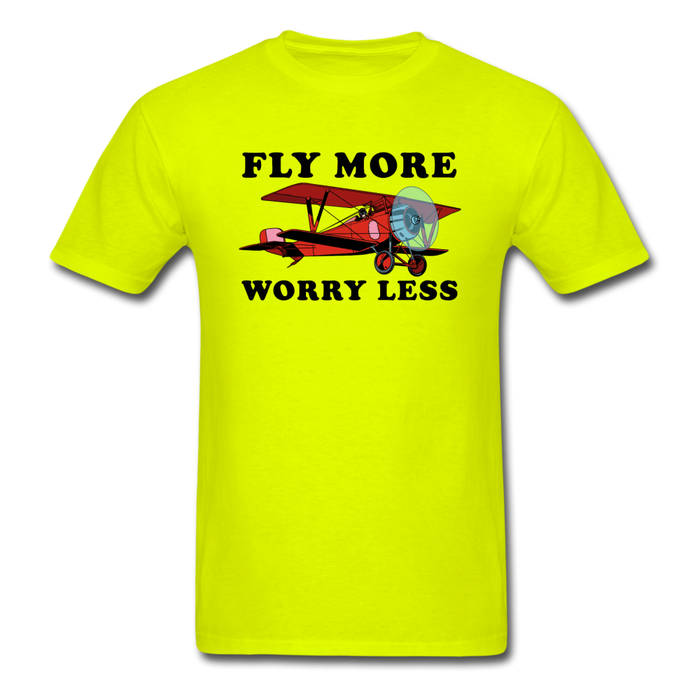 Fly More - Worry Less - Unisex Classic T-Shirt - safety green