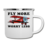 Fly More - Worry Less - Camper Mug - white