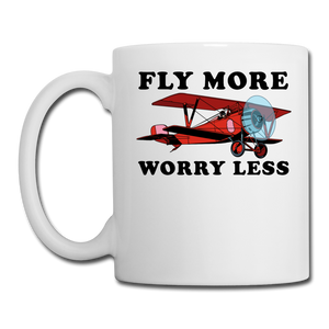 Fly More - Worry Less - Coffee/Tea Mug - white