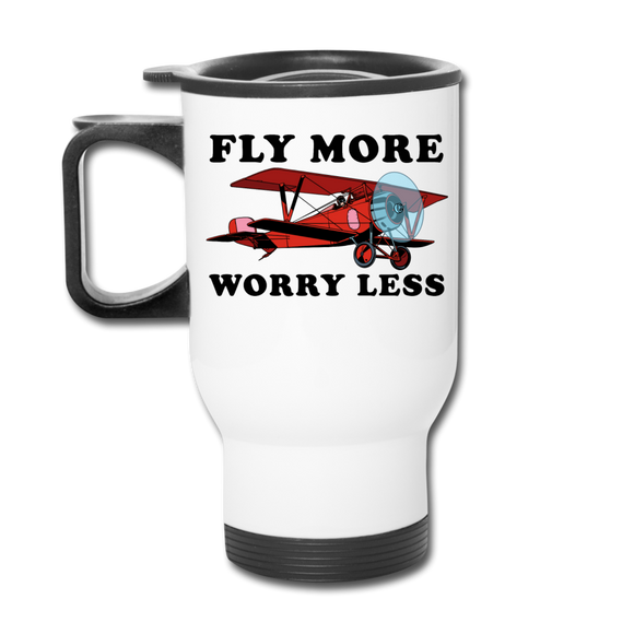 Fly More - Worry Less - Travel Mug - white